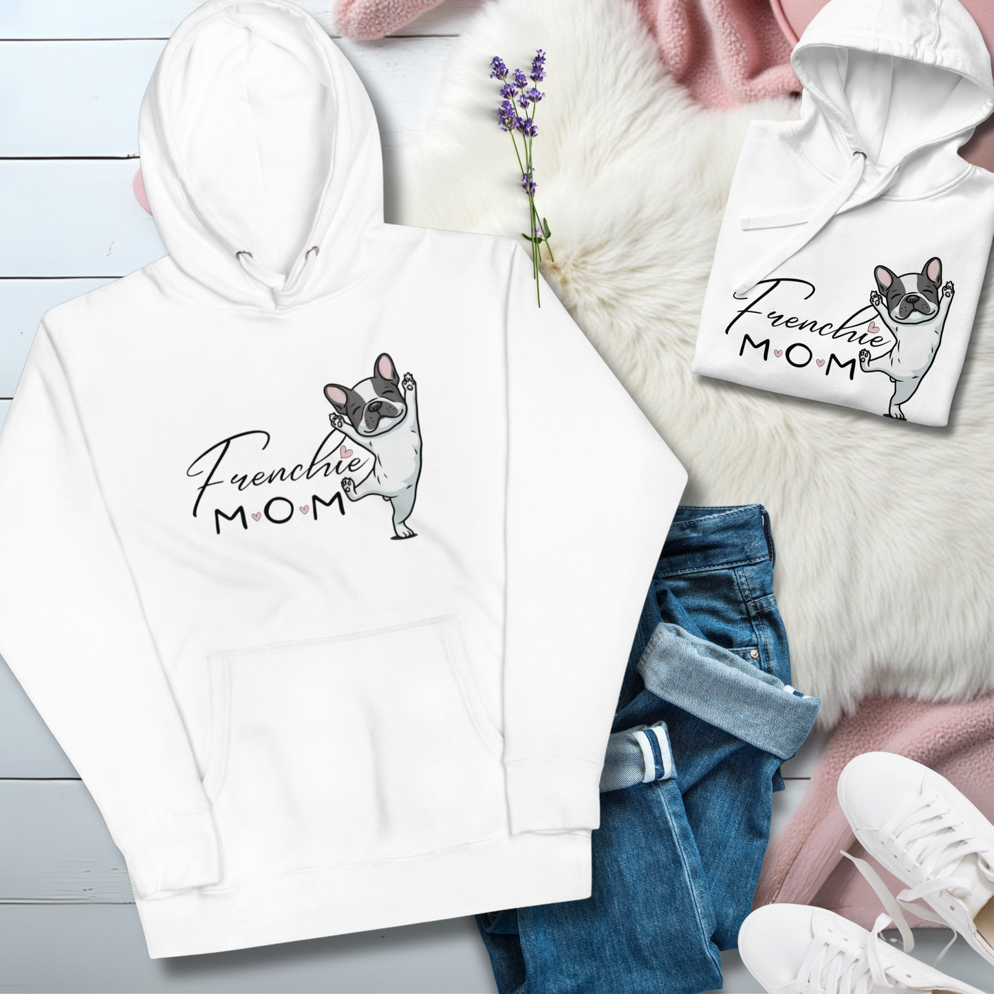 Frenchie Mom Hoodie: French Bulldog Sweatshirt - Dog Lover Gift