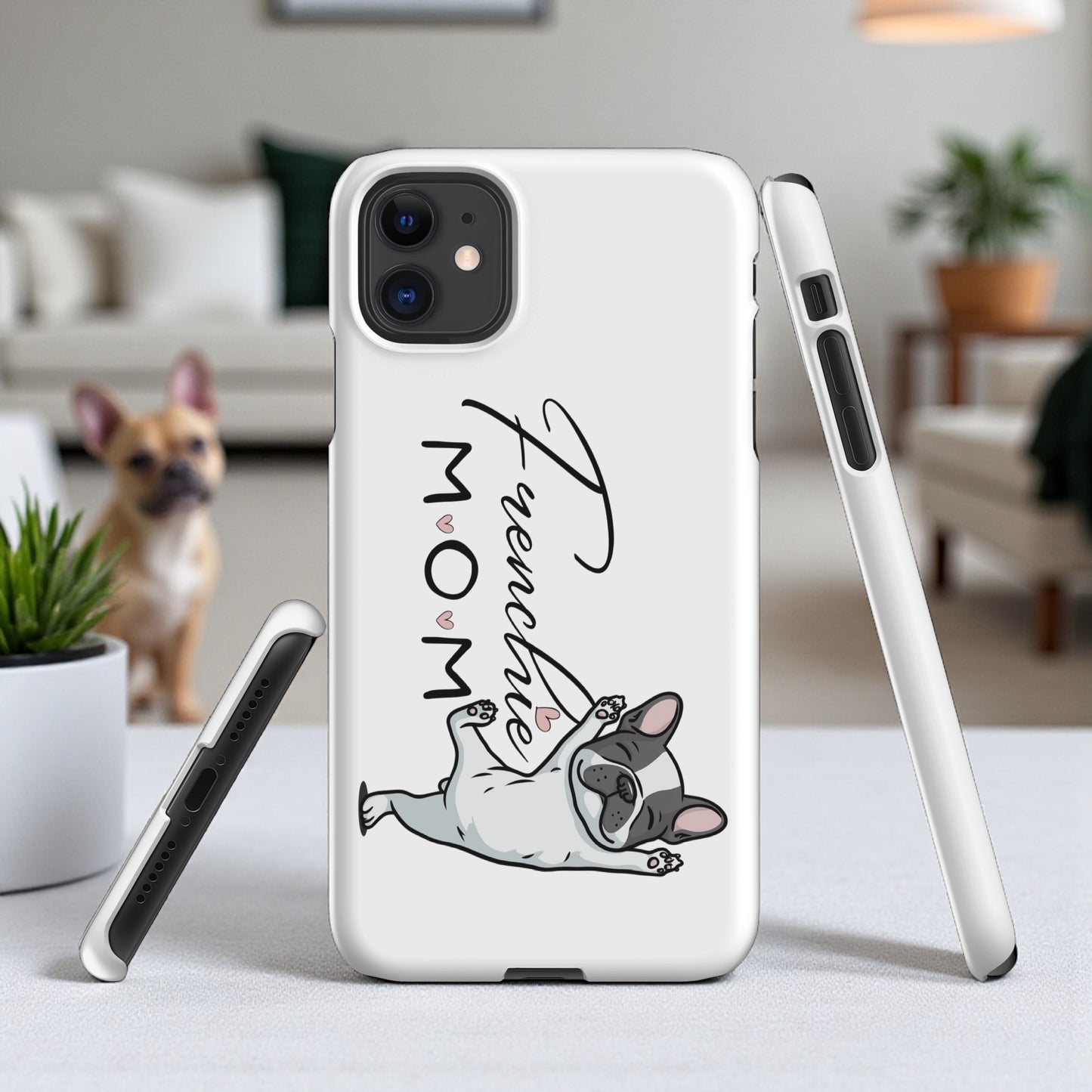 Frenchie Mom Snap case for iPhone® – French Bulldog Phone Cover, Dog Mom Gift, Cute Frenchie Lover Case Snap case for iPhone®