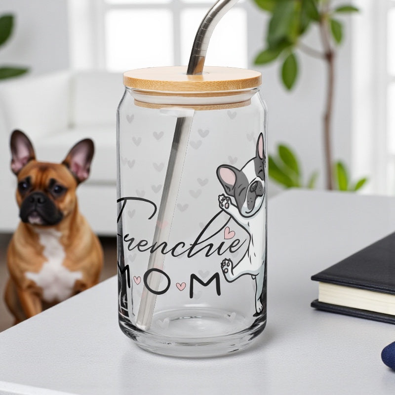 French Bulldog Mom Glass Cup: 16oz Can-Shaped Iced Coffee Cup