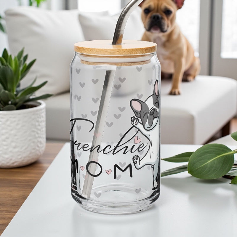 French Bulldog Mom Glass Cup: 16oz Can-Shaped Iced Coffee Cup