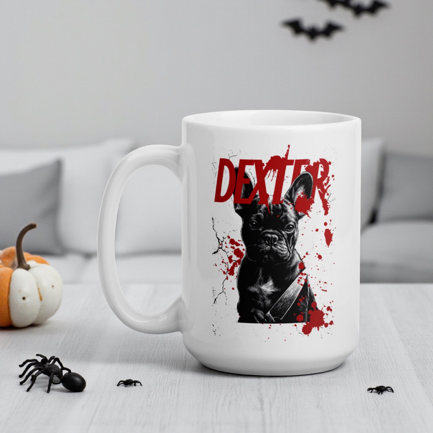 Dexter French Bulldog Mug | Funny Dark Humor Dog Lover Gift | Frenchie Mom or Dad Coffee Cup | True Crime Pet Collection | Killer Cute Mug